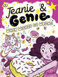 When Wishes Go Wrong (Jeanie & Genie)