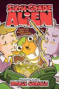 There's an Alien in My Backpack (Sixth-grade Alien) （Reissue）