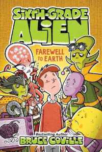 Farewell to Earth : Volume 12 (Sixth-grade Alien) （Reissue）