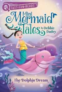 The Dolphin Dream : A Quix Book (Mini Mermaid Tales)