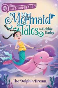 The Dolphin Dream : A Quix Book (Mini Mermaid Tales)