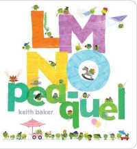 LMNO Pea-quel (The Peas Series) （Board Book）