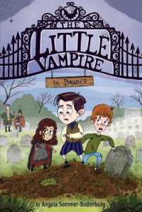 The Little Vampire in Danger (The Little Vampire)