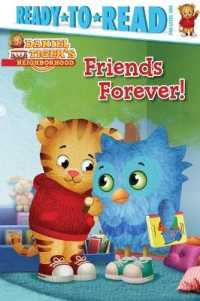 Friends Forever! (Daniel Tiger's Neighborhood)