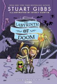 The Labyrinth of Doom (Once upon a Tim)