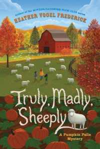 Truly, Madly, Sheeply (Pumpkin Falls Mystery) （Reprint）