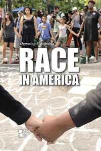 Race in America (Opposing Viewpoints)