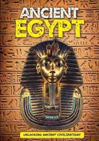 Ancient Egypt (Unlocking Ancient Civilizations)