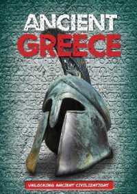 Ancient Greece (Unlocking Ancient Civilizations) （Library Binding）
