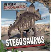 Stegosaurus (All about Dinosaurs) （Library Binding）