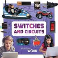 Switches and Circuits (Making Things Work)