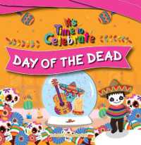 Day of the Dead (It's Time to Celebrate)