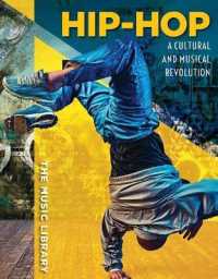 Hip-Hop : A Cultural and Musical Revolution (Music Library)