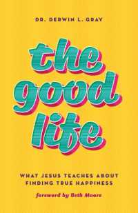Good Life, the
