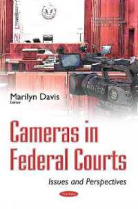 Cameras in Federal Courts : Issues & Perspectives -- Paperback / softback
