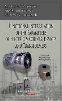 Functional Interrelation of the Parameters of Electric Machines, Devices & Transformers -- Hardback