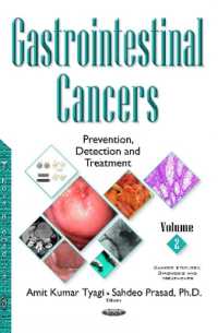 Gastrointestinal Cancers : Prevention, Detection & Treatment -- Volume 2 -- Hardback 〈2〉