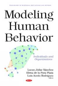 Modeling Human Behavior : Individuals & Organizations -- Hardback
