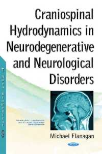 Craniospinal Hydrodynamics in Neurodegenerative and Neurological Disorders (Neurology - Laboratory and Clinical Research Developments: Muscular System （1ST）