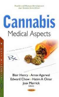 Cannabis : Medical Aspects (Health and Human Development) （1ST）