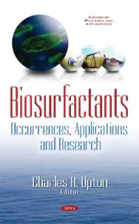 Biosurfactants : Occurrences, Applications & Research -- Hardback