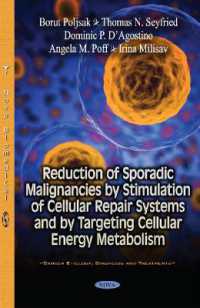 Reduction of Sporadic Malignancies by Stimulation of Cellular Repair Systems and by Targeting Cellular Energy Metabolism (Cancer Etiology, Diagnosis a （1ST）