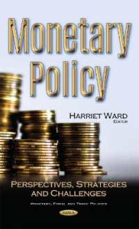 Monetary Policy : Perspectives, Strategies & Challenges -- Hardback