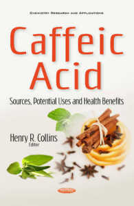 Caffeic Acid : Sources, Potential Uses and Health Benefits