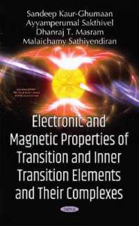 Electronic & Magnetic Properties of Transition & Inner Transition Elements & Their Complexes -- Hardback