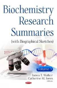 Biochemistry Research Summaries (with Biographical Sketches) : Volume 3 -- Hardback 〈3〉