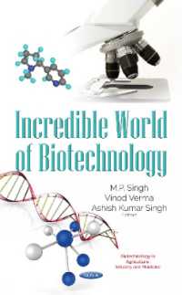 Incredible World of Biotechnology -- Hardback