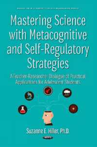 Mastering Science with Metacognitive & Self-regulatory Strategies : A Teacher-researcher Dialogue of Practical Applications for Adolescent Students --