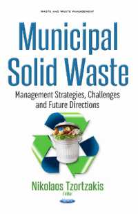 Municipal Solid Waste : Management Strategies, Challenges & Future Directions -- Hardback