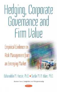 Hedging, Corporate Governance & Firm Value : Empirical Evidence on Risk Management from an Emerging Market -- Hardback