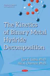 Kinetics of Binary Metal Hydride Decomposition -- Paperback / softback