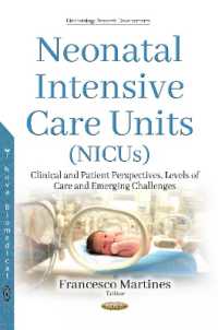 Neonatal Intensive Care Units (Nicus) : Clinical & Patient Perspectives, Levels of Care and Emerging Challenges -- Paperback / softback