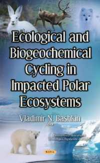 Ecological & Biogeochemical Cycling in Impacted Polar Ecosystems -- Hardback