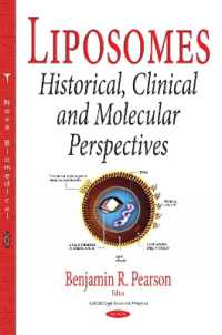 Liposomes : Historical, Clinical & Molecular Perspectives -- Hardback