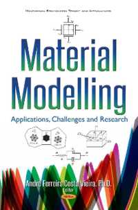 Material Modelling : Applications, Challenges & Research -- Hardback