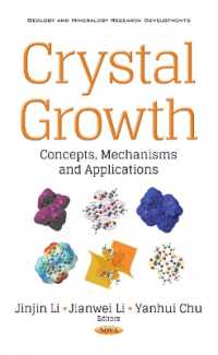 Crystal Growth : Concepts, Mechanisms and Applications (Geology and Mineralogy Research Developments)