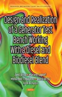 Design & Realization of a Generator Test Bench Working with a Diesel & Biodiesel Blend -- Paperback / softback