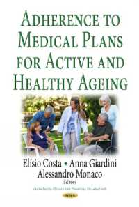 Adherence to Medical Plans for an Active & Healthy Ageing -- Hardback