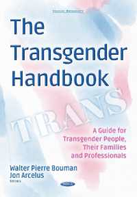 The Transgender Handbook : A Guide for Transgender People, Their Families and Professionals (Human Sexuality)