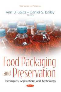 Food Packaging and Preservation : Techniques, Applications and Technology -- Paperback / softback