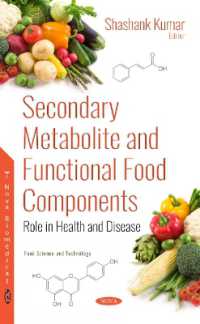 Secondary Metabolite and Functional Food Components : Role in Health and Disease -- Hardback