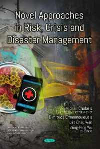 Novel Approaches in Risk, Crisis and Disaster Management -- Hardback