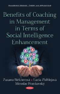 Benefits of Coaching in Management in Terms of Social Intelligence Enhancement -- Paperback / softback