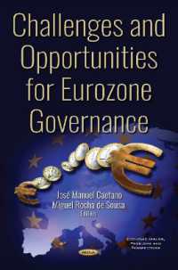 Challenges and Opportunities for the Eurozone Governance -- Hardback