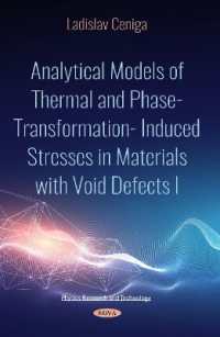 Analytical Models of Thermal and Phase-transformation Induced Stresses in Materials with Void Defects I -- Paperback / softback