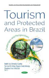 Tourism and Protected Areas in Brazil : Challenges and Perspectives -- Hardback